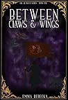 Between Claws & W...