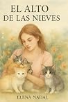 El Alto de las Nieves by Elena Nadal