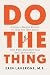 Do The Thing: A Science-Bac...