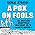 A Pox on Fools: The Grifter...
