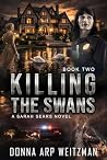 Killing the Swans