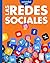 Curiosidad Por Las Redes Sociales (Curiosidad Por los Inventos del Siglo XXI) (Spanish Edition)