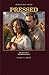 PRESSED: A Cape Town Series Novel (The Cape Town Series Book 2)