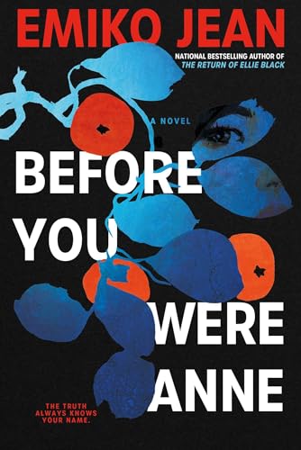 Before You Were Anne (Chelsey Calhoun)