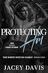 Protecting Him: W...
