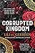 Corrupted Kingdom: The Complete Cartel Trilogy