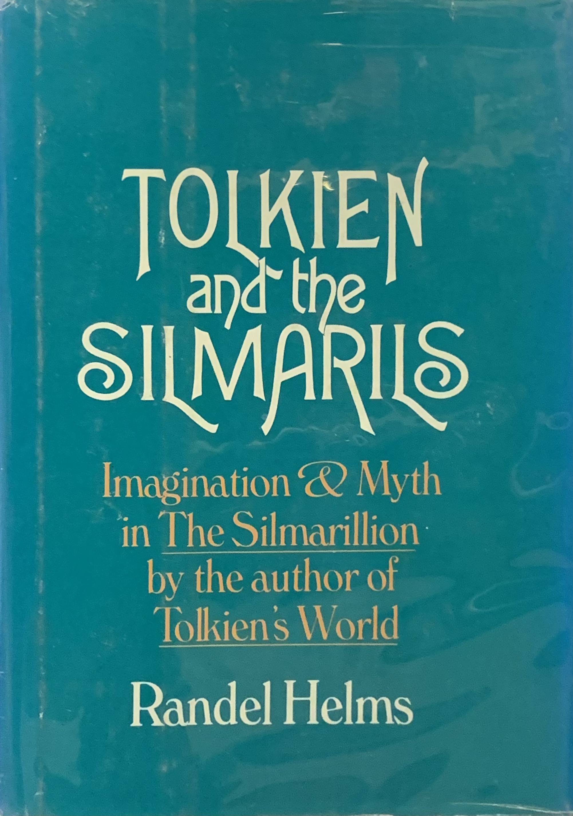 Tolkien and the Silmarils (Hardcover)