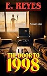 The Door to 1998:...