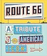 Route 66: A Tribu...