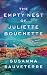 The Empty Nest of Juliette Bouchette by Susanna Sauveterre The Empty Nest of Juliette Bouchette by Susanna Sauveterre