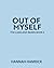 Out of Myself