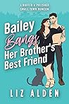 Bailey Bangs Her ...