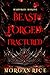 Beastforged: Fractured (Beastforged Series—Book Five)