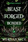 Beastforged: Bonded