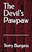 The Devil's Pawpaw by Terry Burgess