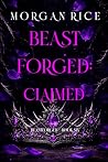 Beastforged: Claimed