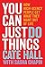 You Can Just Do Things: How...