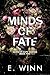 Minds of Fate (Heirs of Cape Canyon Book 2)