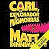 Carl, o explorado...