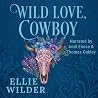 Wild Love, Cowboy