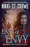 East of Envy