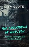 The Creatures of ...