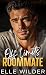 My Off Limits Roommate : A ...