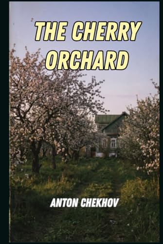 The Cherry Orchard