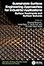 Sustainable Surface Engineering Approaches for Industrial Applications: Surface Treatments and Surface Textures (Application Tribology: Materials, Design, Manufacturing and Testing)
