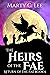 The Heirs of the Fae (Return of the Fae, #6)