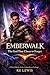 Emberwalk
