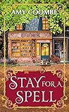 Stay for a Spell