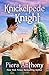 Knickelpede Knight (The Xanth Novels Book 49)