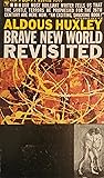 Brave New World Revisted