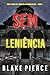 Sem Leniência (Série Valerie Law: Thriller de Suspense do FBI — Livro 5) (Portuguese Edition)