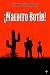 ¡Maldito Botín! by Mario Micolucci