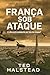 França Sob Ataque (Série Ag...
