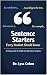 Sentence Starters Every Stu...