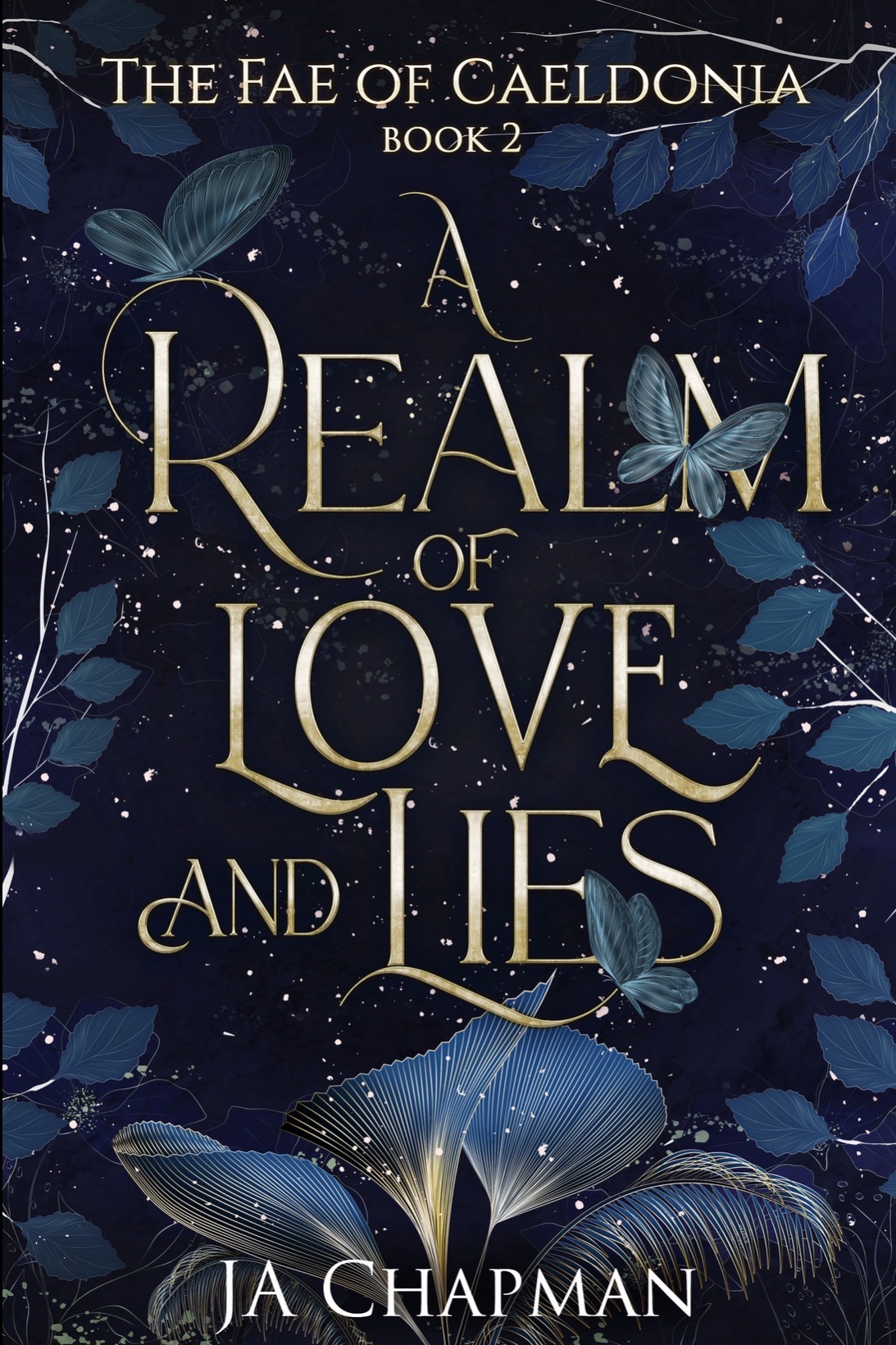 A Realm of Love and Lies (The Fae of Caeldonia, #2)