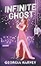Infinite Ghost
