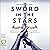 Sword in the Stars (Once & Future, #2)