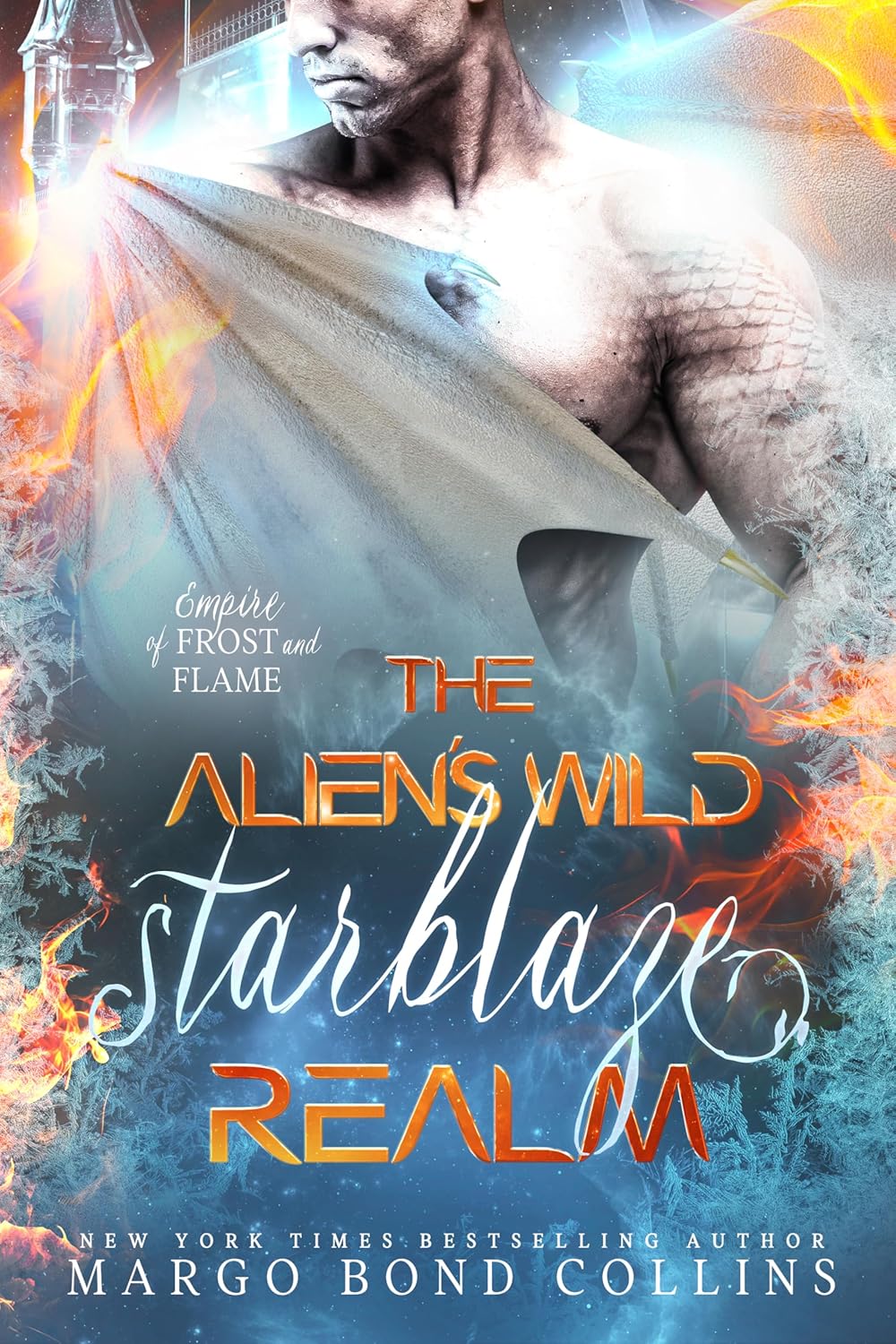 The Alien’s Wild Starblaze Realm (Empire of Frost and Flame, #6)