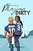 Playing Dirty: An Enemies-to-Lovers College Sports Romance Novel (Hawthorn Hall Book 1)