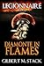 Diamonte in Flames (Legionnaire Book 22)