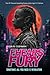 Fhear's Fury by Ligia N. Cushman