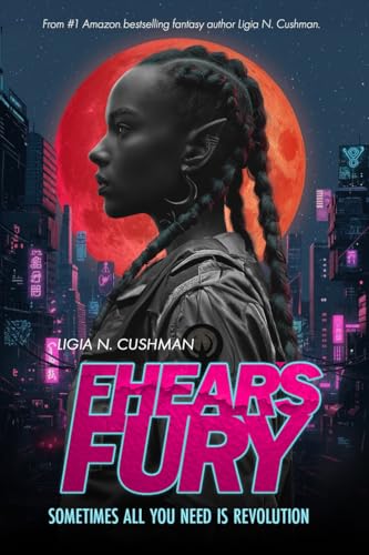 Fhear's Fury: The Lumina Saga (Kindle Edition)