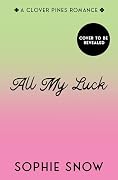 All My Luck