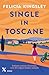 Single in Toscane (Dutch Edition)
