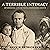 A Terrible Intimacy by Melvin Ely A Terrible Intimacy by Melvin Ely
