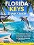 FLORIDA KEYS TRAVEL GUIDE 2...